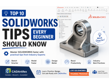 Top 10 SOLIDWORKS Tips Every Beginner Should Know